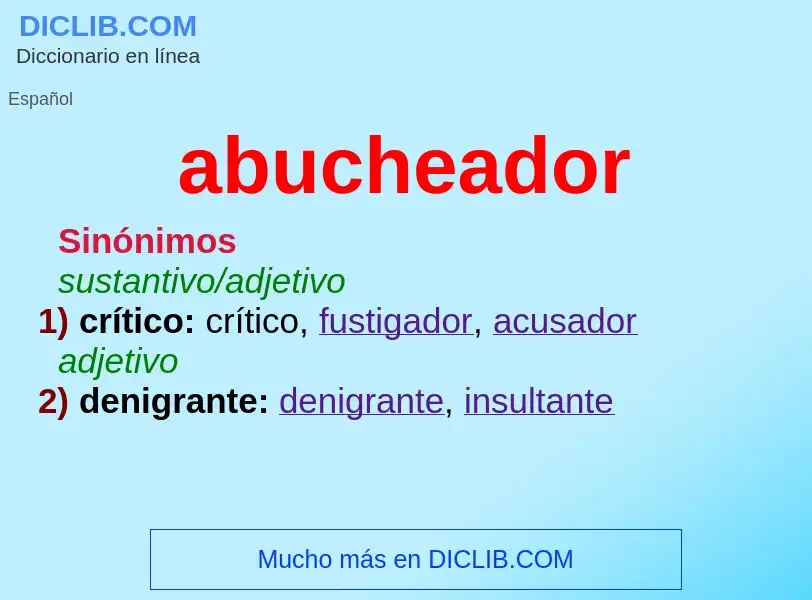 Was ist abucheador - Definition