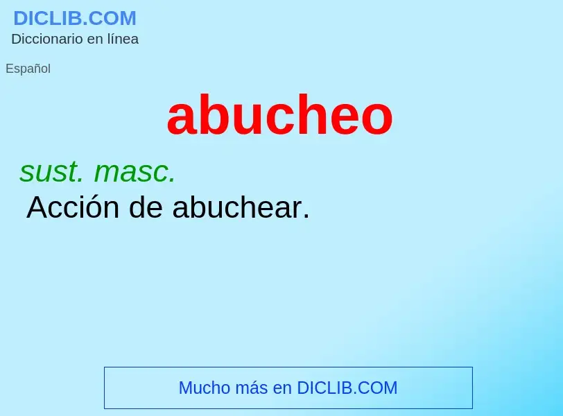 O que é abucheo - definição, significado, conceito