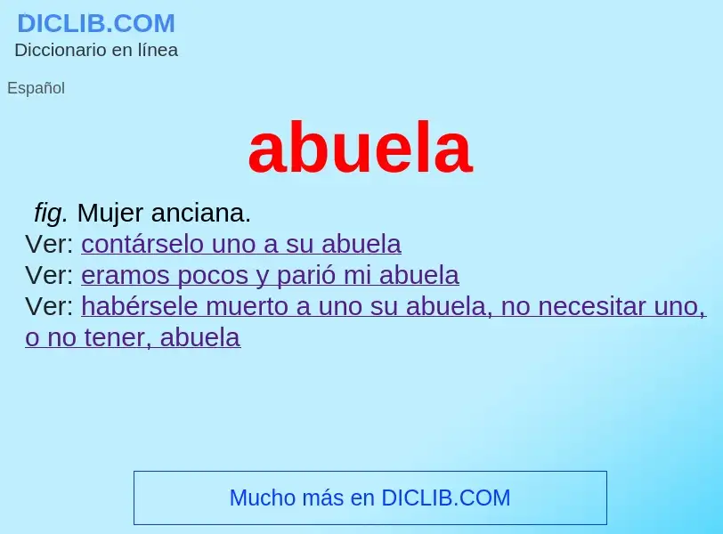 Was ist abuela - Definition