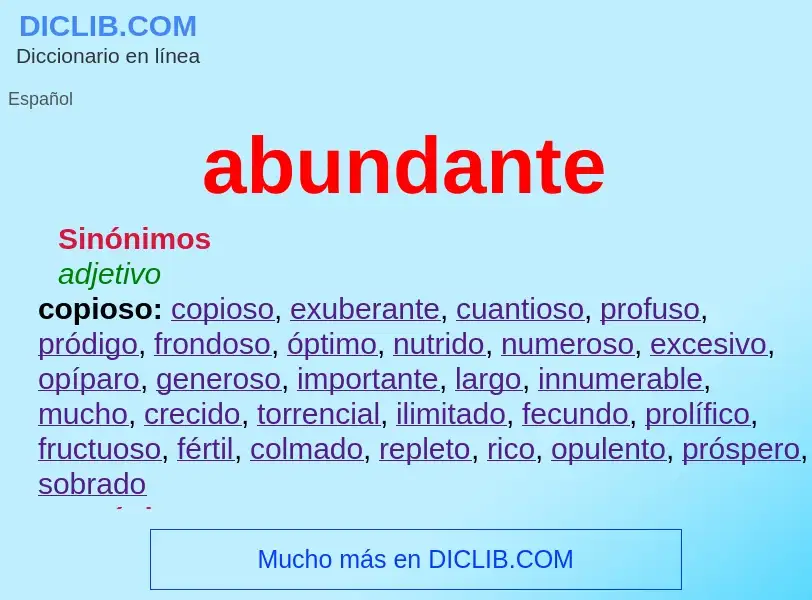 ¿Qué es abundante? - significado y definición