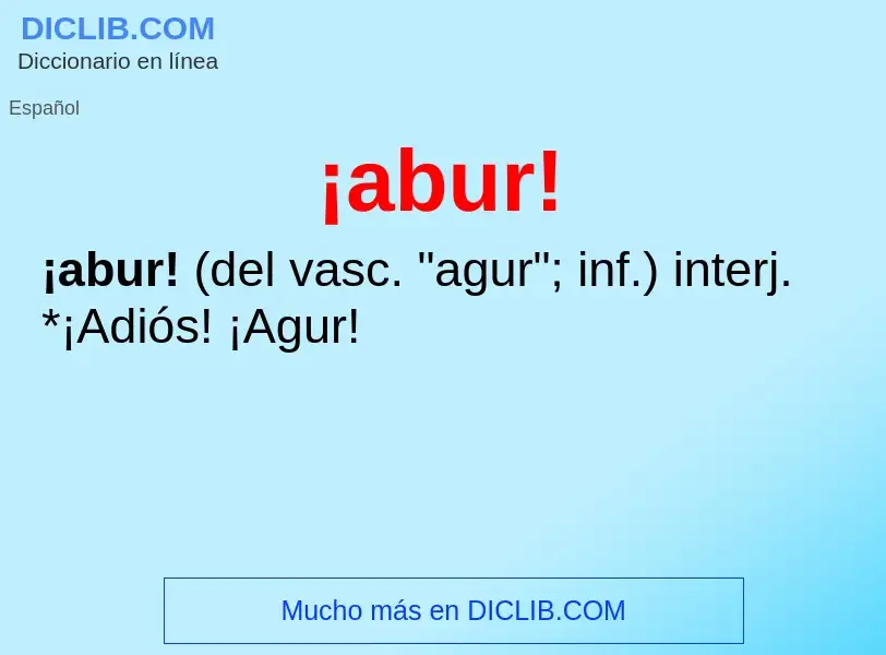 Was ist ¡abur! - Definition