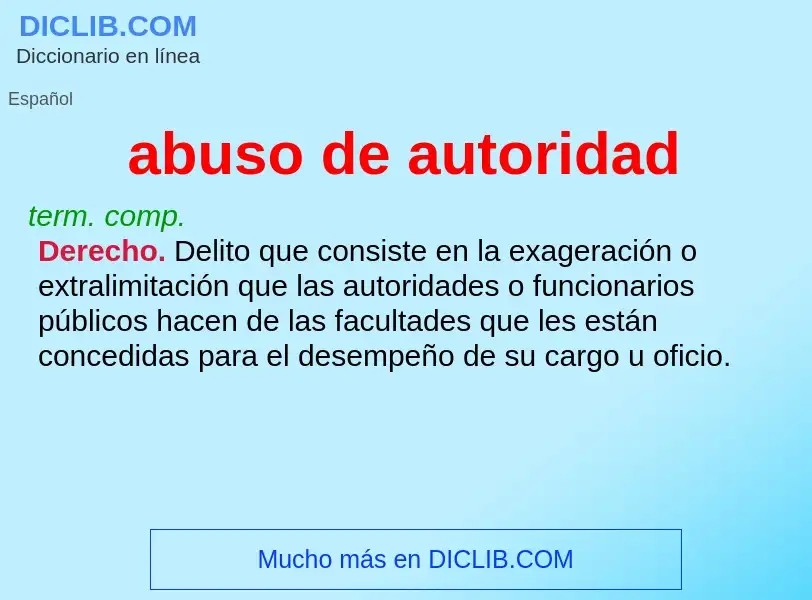 Was ist abuso de autoridad - Definition