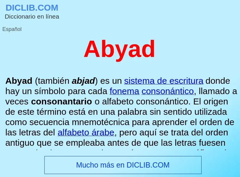 ¿Qué es Abyad ? - significado y definición