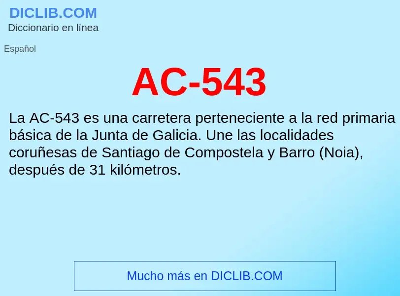 What is AC-543 - definition