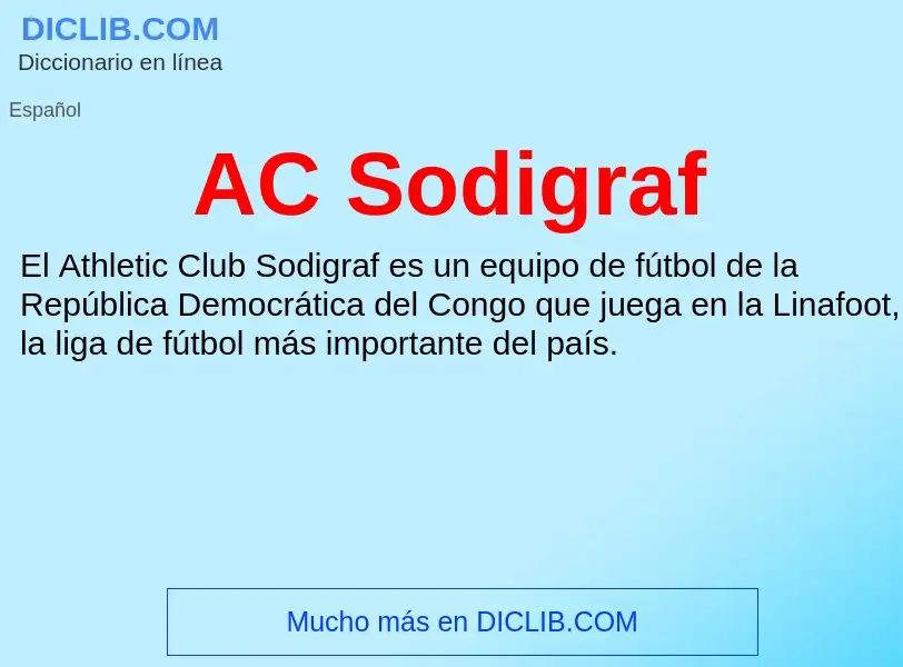 What is AC Sodigraf - definition