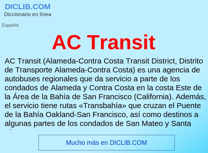 ¿Qué es AC Transit? - significado y definición