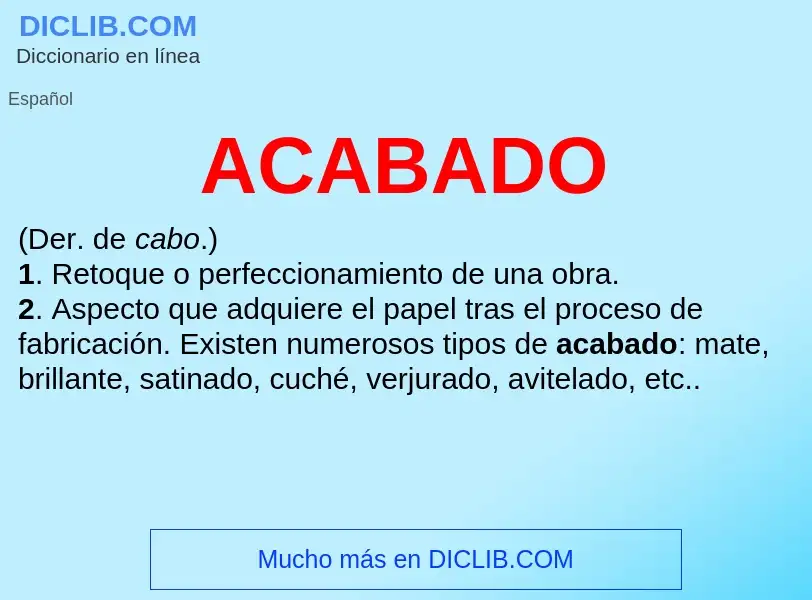 O que é ACABADO - definição, significado, conceito