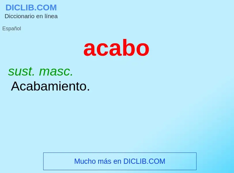 O que é acabo - definição, significado, conceito