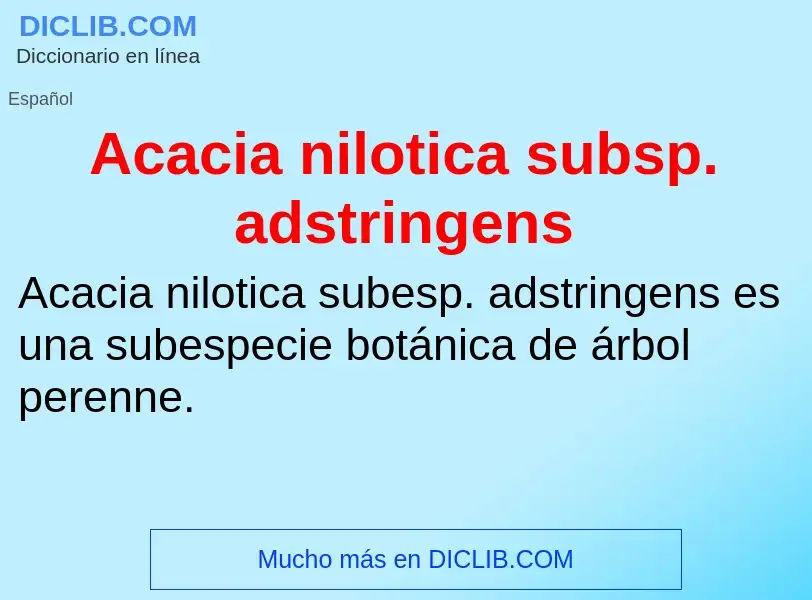 Was ist Acacia nilotica subsp. adstringens - Definition