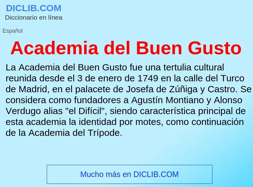 What is Academia del Buen Gusto - definition