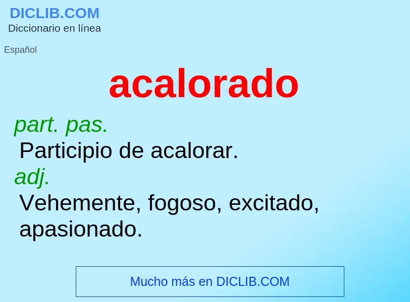 O que é acalorado - definição, significado, conceito