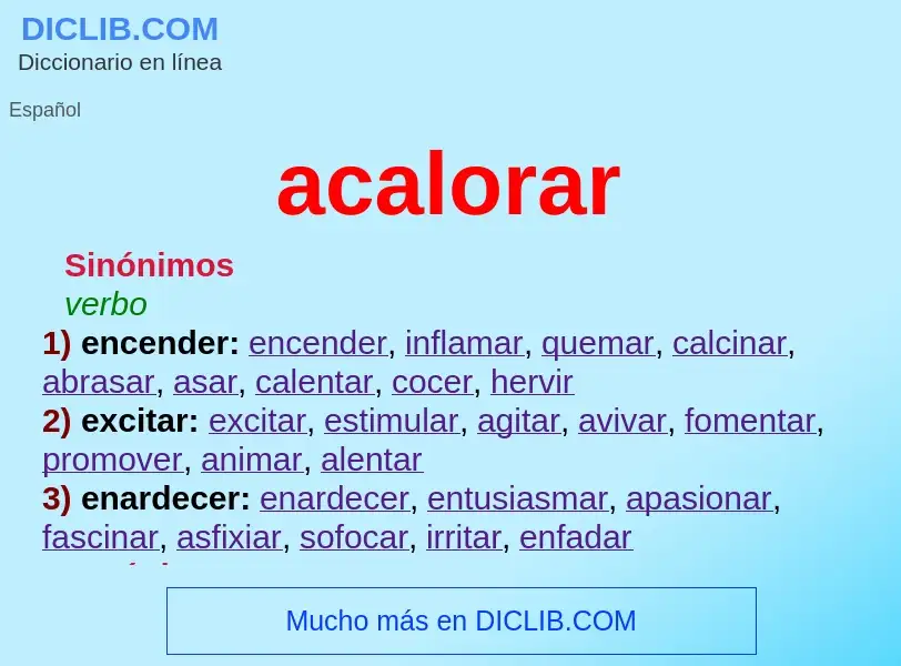 What is acalorar - meaning and definition