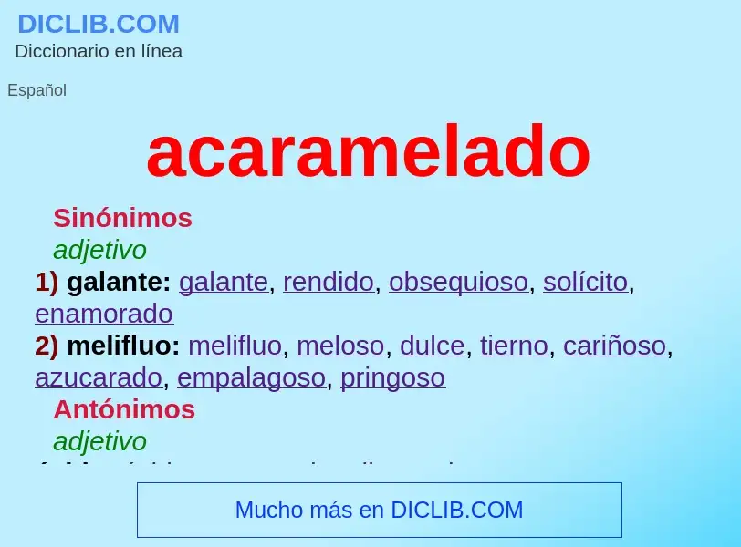 Wat is acaramelado - definition