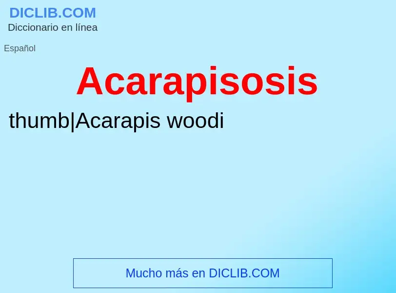 Wat is Acarapisosis - definition