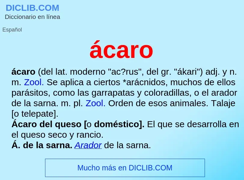 What is ácaro - meaning and definition