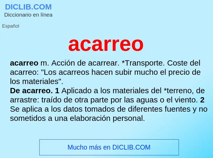 What is acarreo - meaning and definition