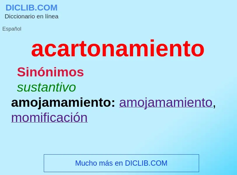 Wat is acartonamiento - definition