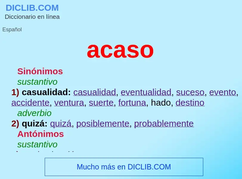 What is acaso - definition