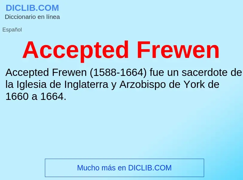 What is Accepted Frewen - meaning and definition