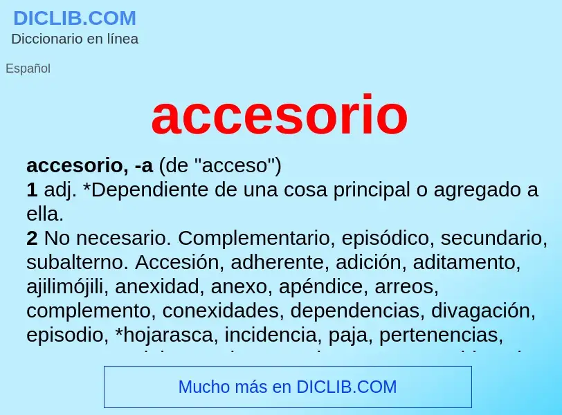 Che cos'è accesorio - definizione