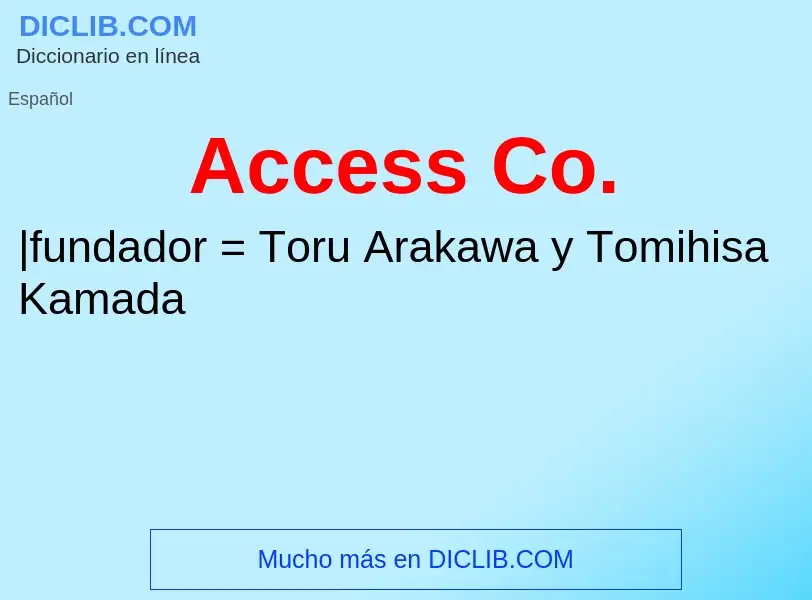 Che cos'è Access Co. - definizione