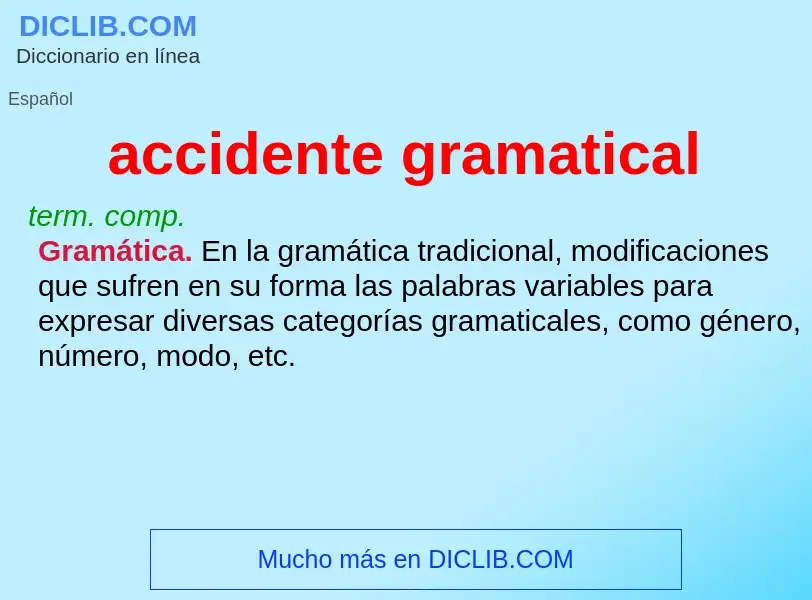 Che cos'è accidente gramatical - definizione