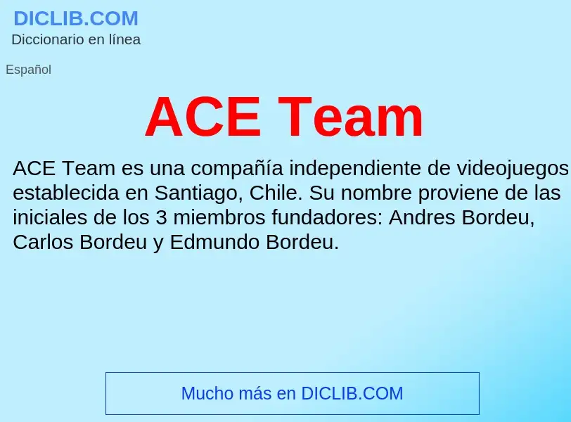 What is ACE Team - definition