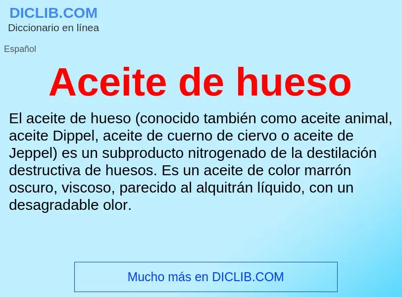 What is Aceite de hueso - definition