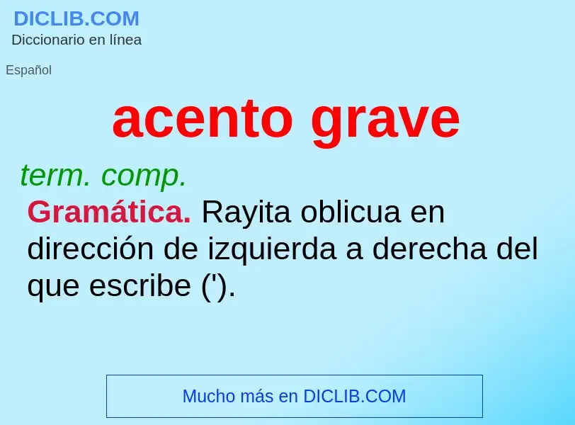 Wat is acento grave - definition