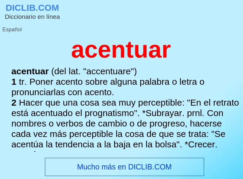 ¿Qué es acentuar? - significado y definición