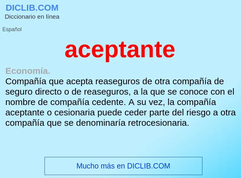 ¿Qué es aceptante? - significado y definición