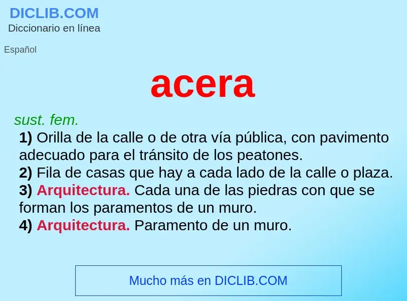 O que é acera - definição, significado, conceito