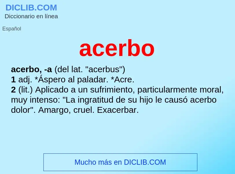 O que é acerbo - definição, significado, conceito