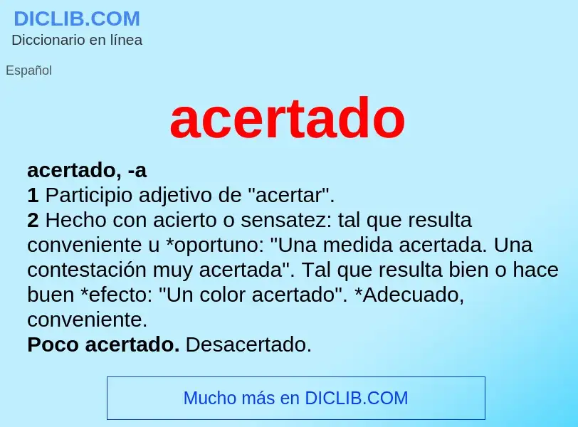 What is acertado - definition