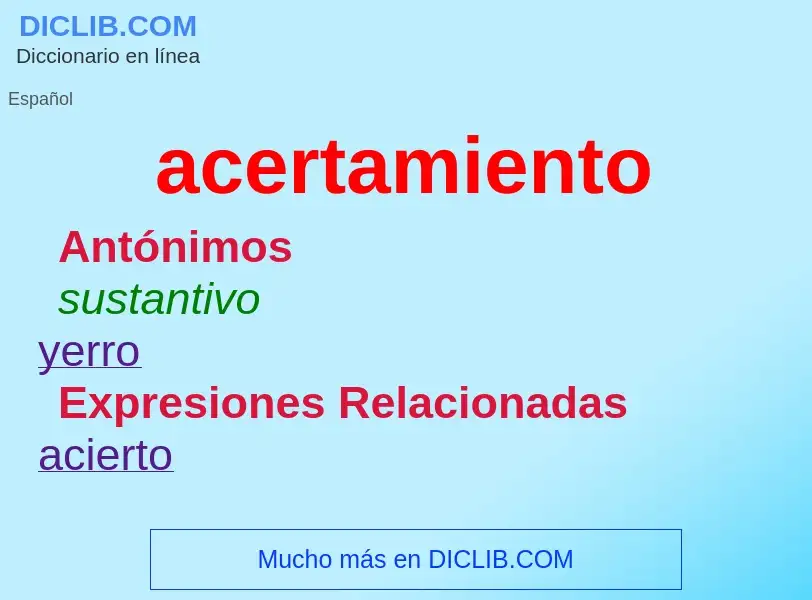 What is acertamiento - meaning and definition