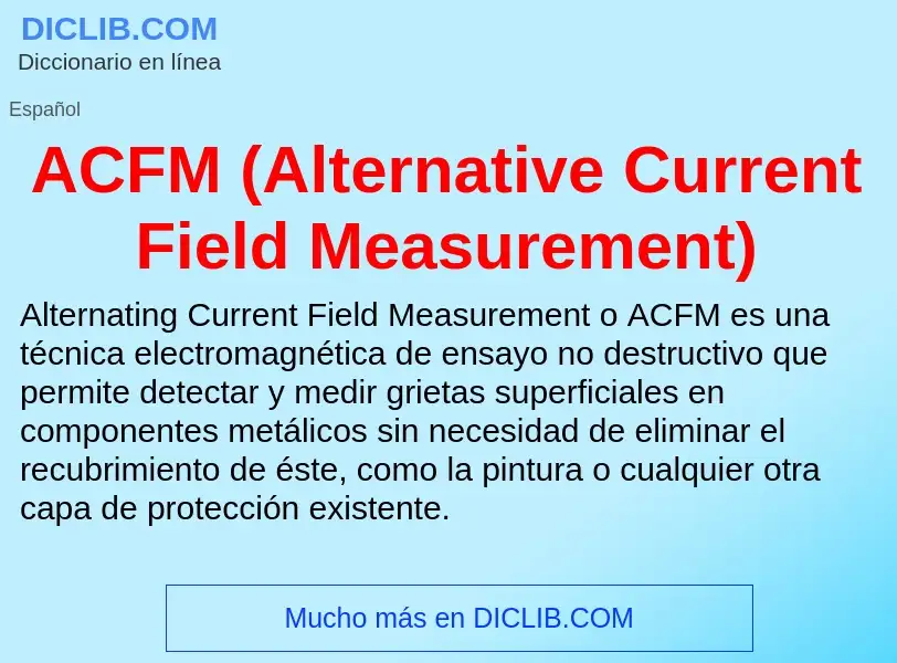 What is ACFM (Alternative Current Field Measurement) - definition