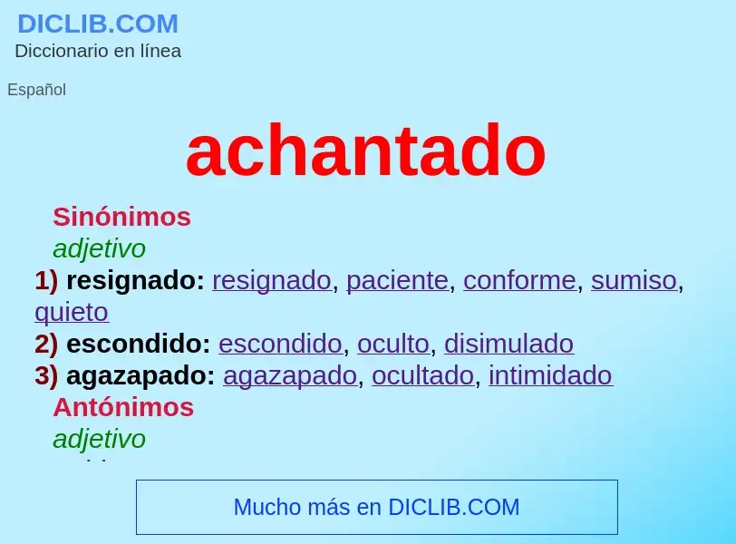 What is achantado - definition