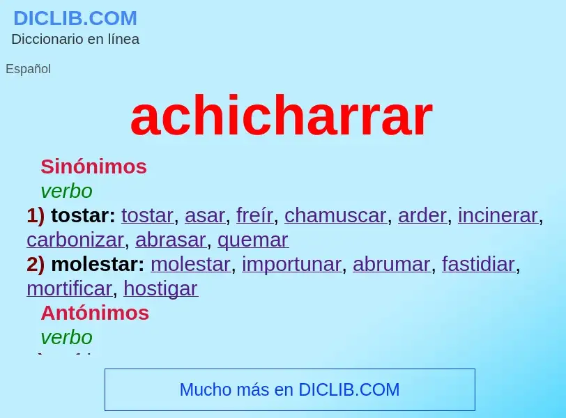 Was ist achicharrar - Definition