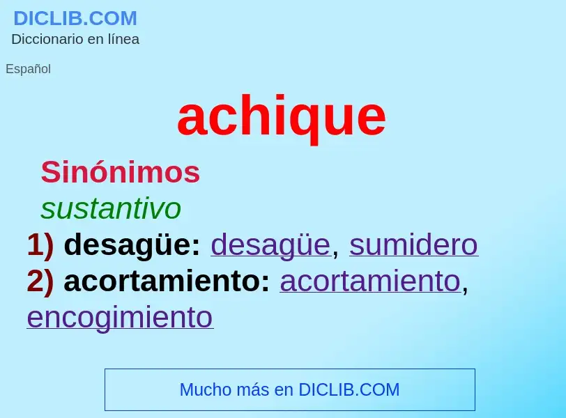 ¿Qué es achique? - significado y definición