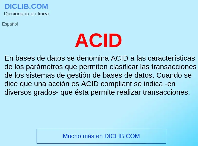 What is ACID - meaning and definition