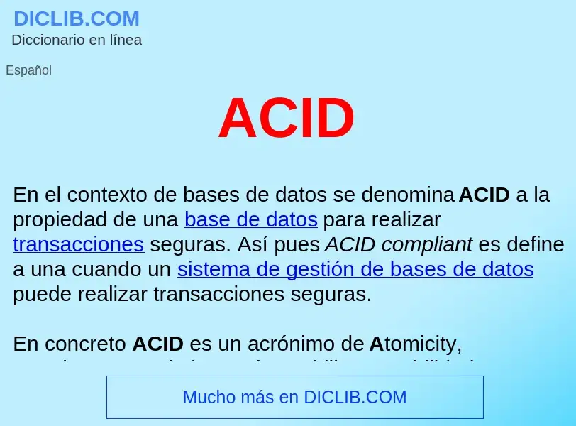 ¿Qué es ACID ? - significado y definición