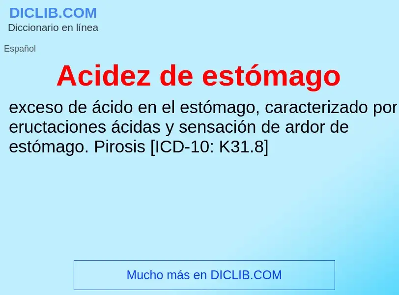O que é Acidez de estómago - definição, significado, conceito