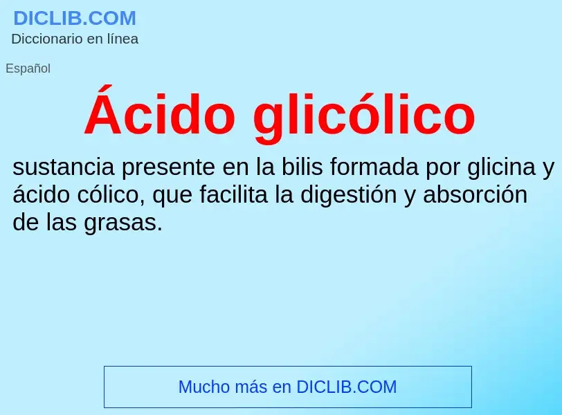 What is Ácido glicólico - meaning and definition