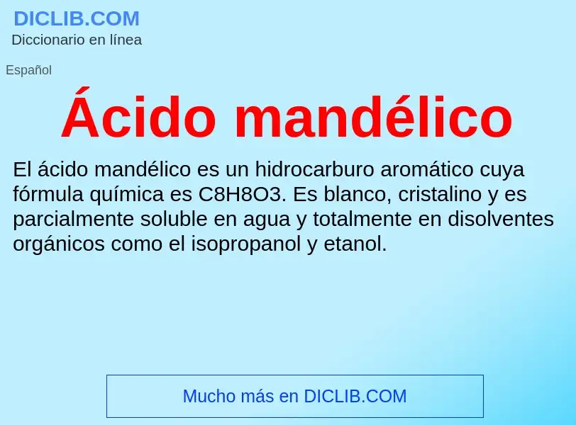 ¿Qué es Ácido mandélico? - significado y definición