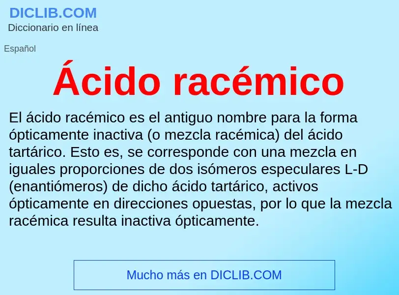 What is Ácido racémico - meaning and definition