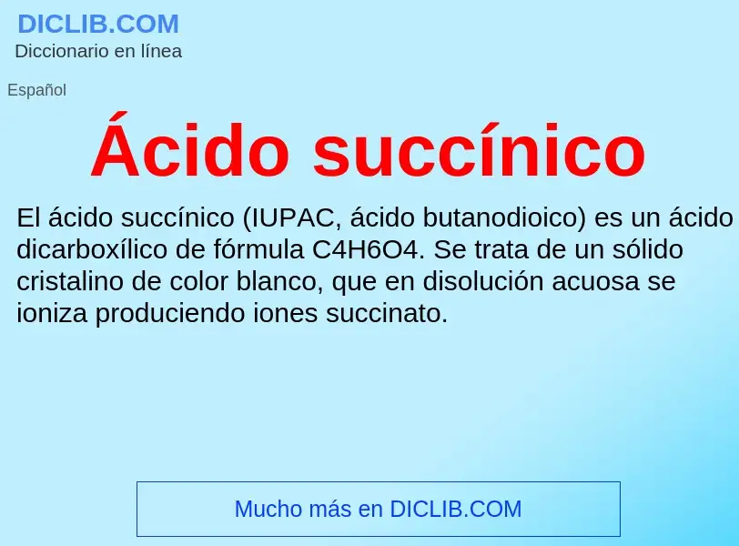 What is Ácido succínico - meaning and definition