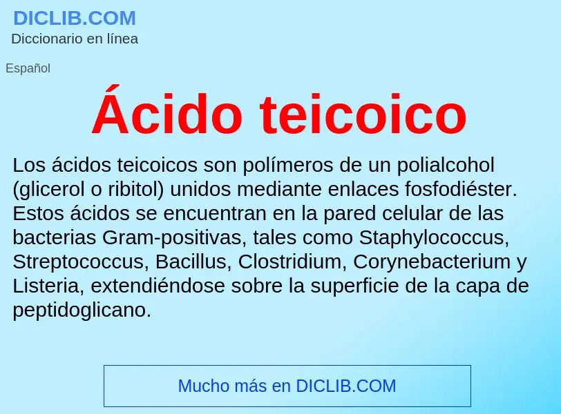 ¿Qué es Ácido teicoico? - significado y definición