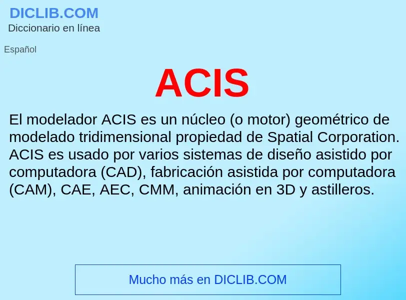 What is ACIS - definition