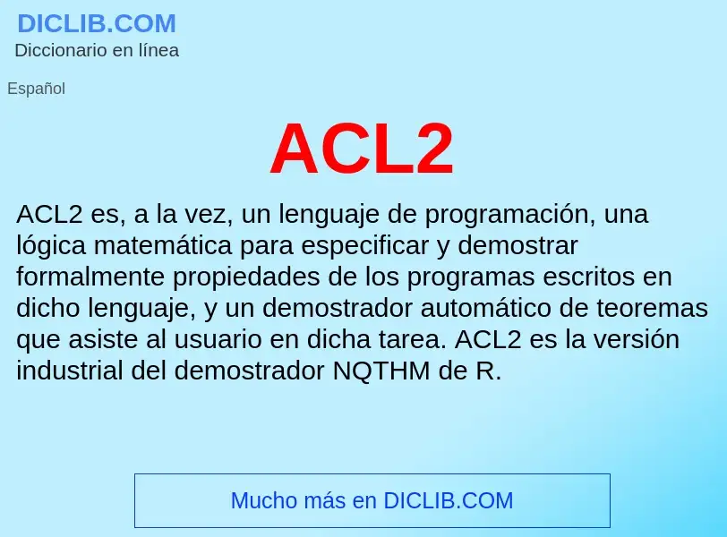 What is ACL2 - definition