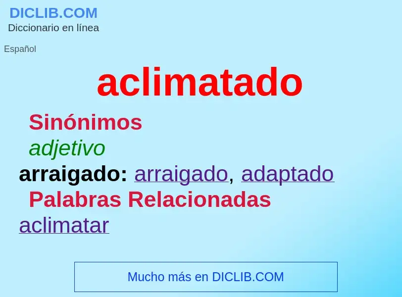 What is aclimatado - definition